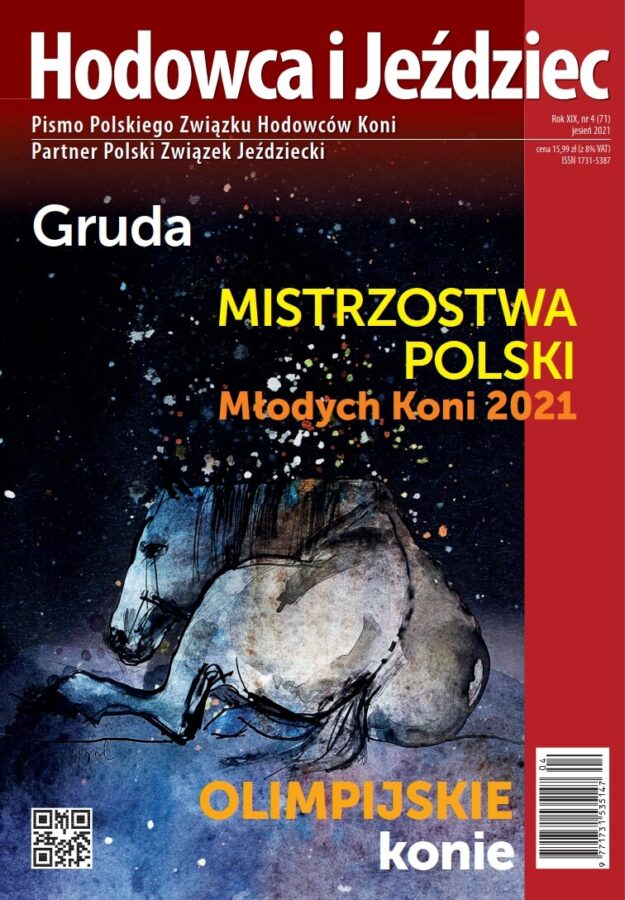 Hodowca i Jeździec nr 71 | Jesień 2021, Rok XIX Nr 4