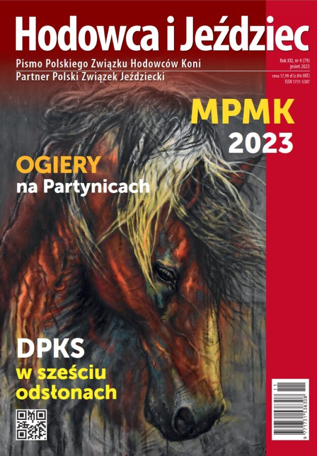 Hodowca i Jeździec nr 79 | Jesień 2023, Rok XXI Nr 4