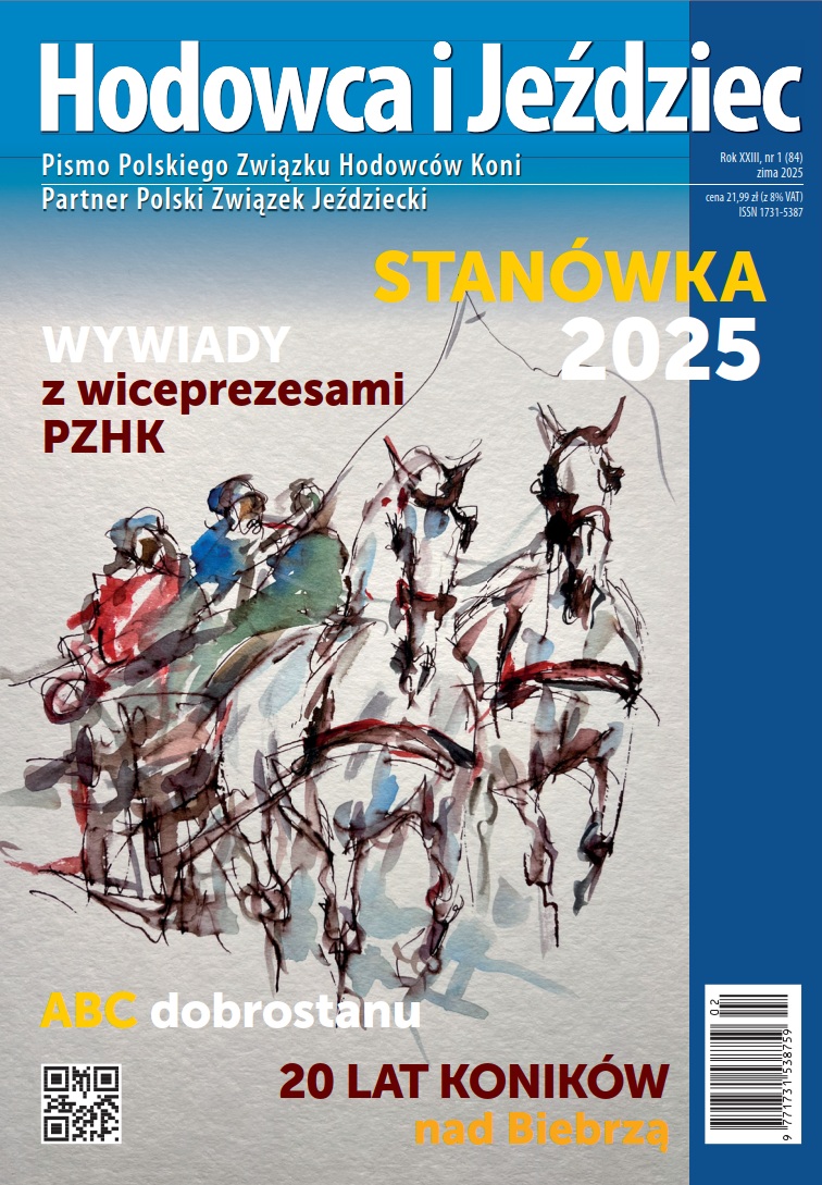 Hodowca i Jeździec nr 84 | Zima 2025, Rok XXIII Nr 1