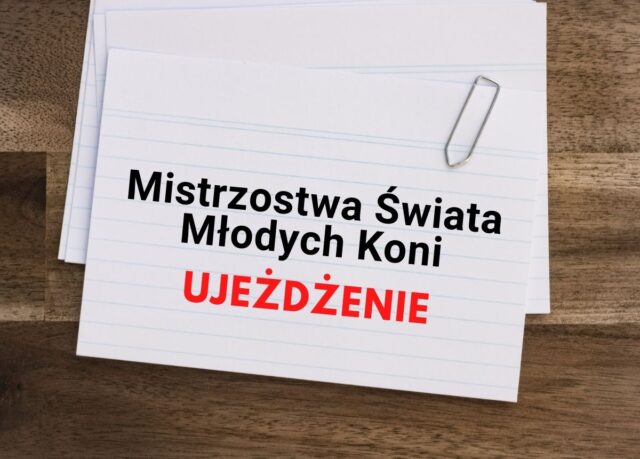 MŚMK w ujeżdżeniu, Ermelo 2023 – propozycje oraz zgłoszenia