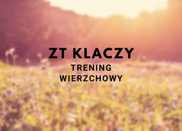 Test obcego jeźdźca w ZT Bielice